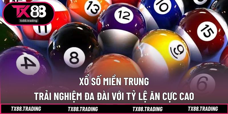 Xổ Số Miền Trung